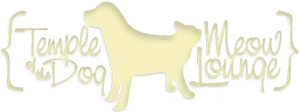 Temple Of The Dog & Meow Lounge