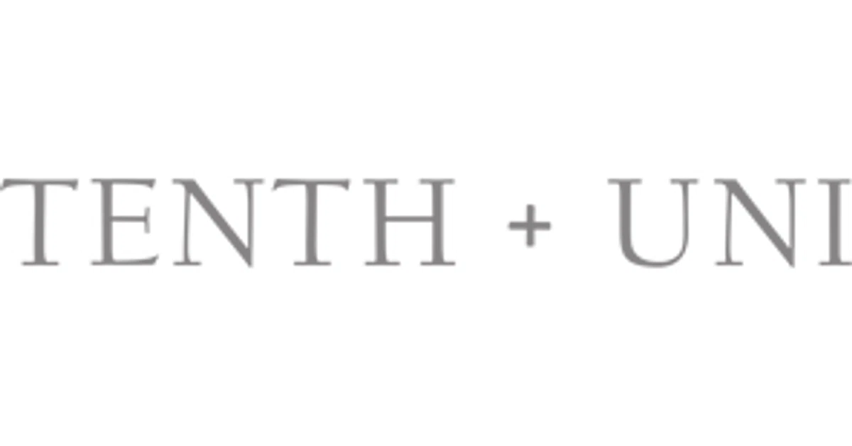 TENTH + UNI