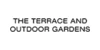 The Terrace and Outdoor Gardens