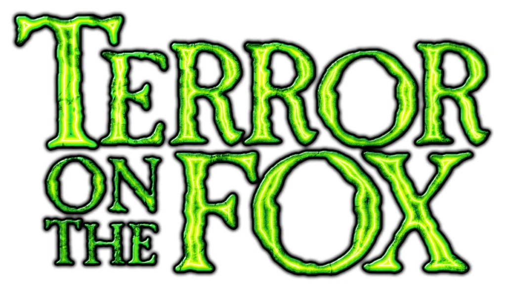 Terror on the Fox Haunted House