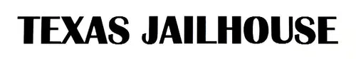 Texas Jailhouse