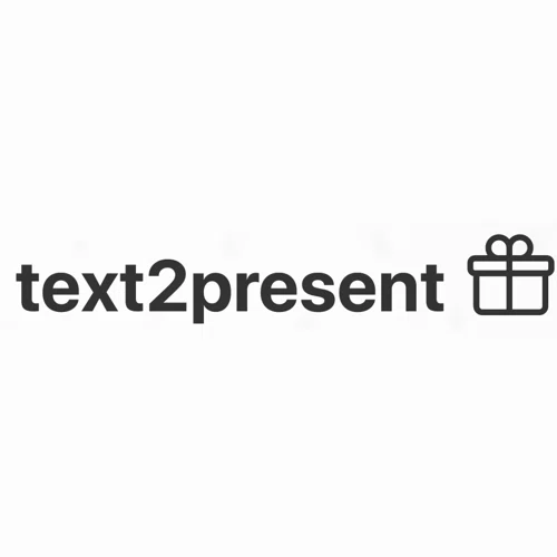 40% Off text2present Coupon (2 Promo Codes) February 2023