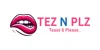 Tez N Plz