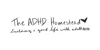 The ADHD Homestead