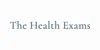 The Health Exams