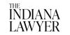 The Indiana Lawyer