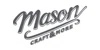 Mason Craft and More