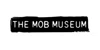 The Mob Museum