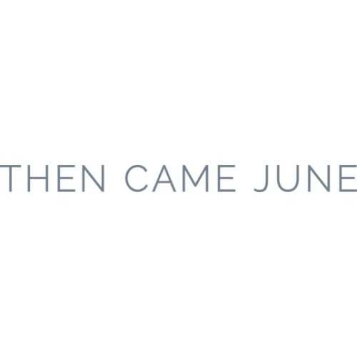 Then Came June