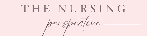 The Nursing Perspective