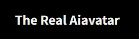 The Real Aiavatar