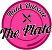 Think Outside The Plate