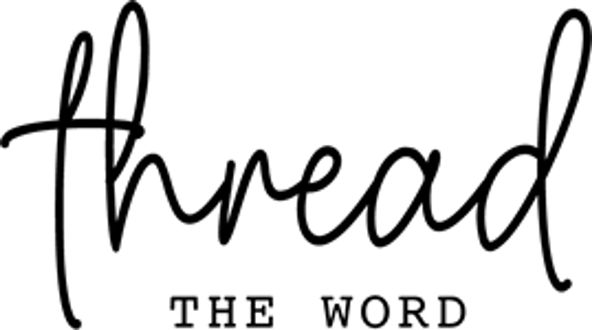 Thread The Word