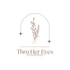 Thru Her Eyes