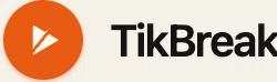 TikBreak