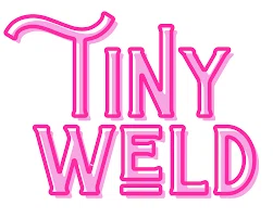Tiny Weld