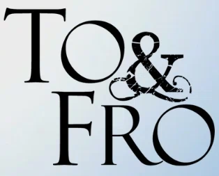 To & Fro