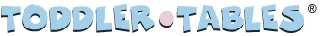 Toddler Tables