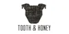 Tooth & Honey