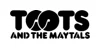 Toots & The Maytals