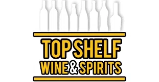 Top Shelf Wine & Spirits