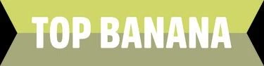 Top Banana
