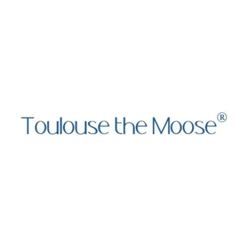 Toulouse the Moose