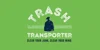 Trash Transporter