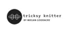 Tricksy Knitter