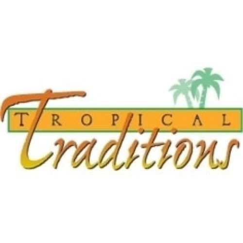 Tropical Traditions