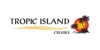 Tropic Island Cruises