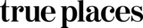 True Places