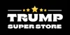 Trump Super Store