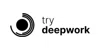 trydeepwork