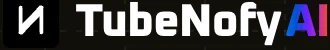 TubeNofy AI
