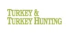 Turkey and Turkey Hunting