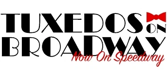 Tuxedos On Broadway