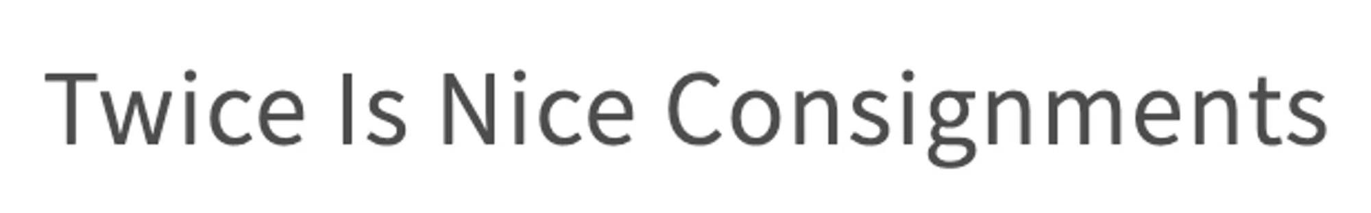 Twice is Nice Consignments