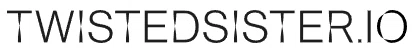 Twistedsister