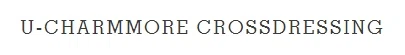 U-charmmore Crossdressing