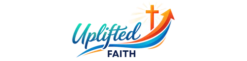 Uplifted Faith