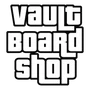 Vault Board Shop