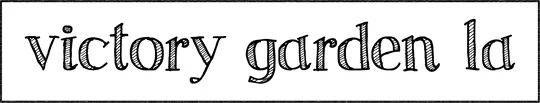 Victory Garden LA