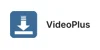 VideoPlus App