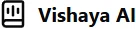 Vishaya AI