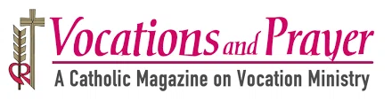 Vocations and Prayer