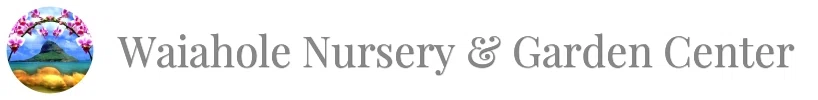 Waiahole Nursery & Garden Center