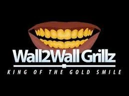 Wall 2 Wall Grillz