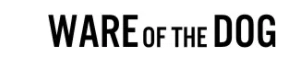 Ware of the Dog