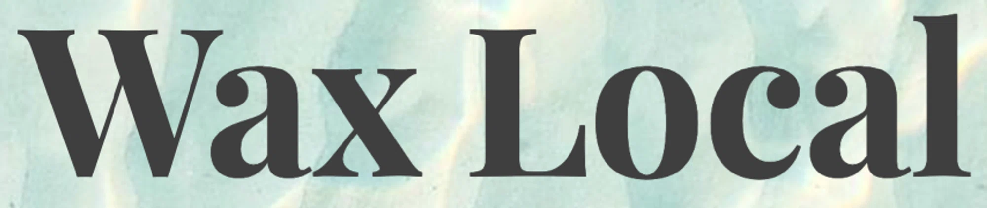 Wax Local
